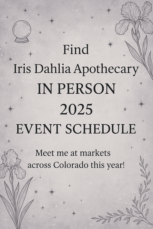 Where to Find Iris Dahlia Apothecary In Person in 2025