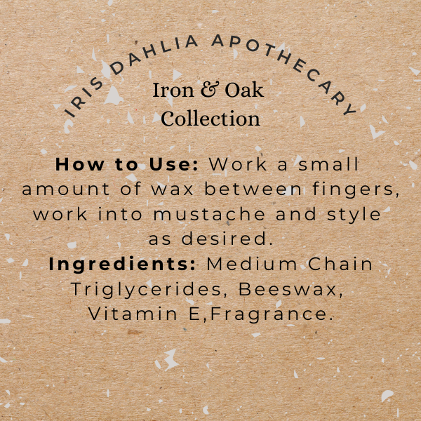 Timber Tamber Mustache Wax – Firm Hold | Bourboned Tobacco Scent - Iris Dahlia Apothecary