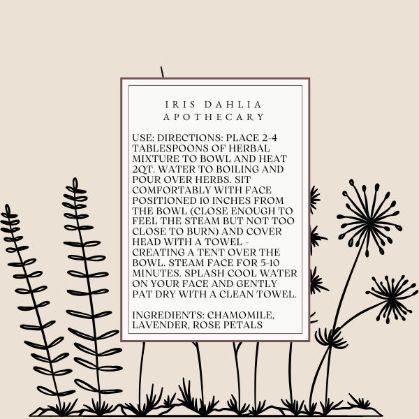 Botanical Facial Steams – Herbal Skincare Blends for Radiant Skin | Iris Dahlia Apothecary - Iris Dahlia Apothecary
