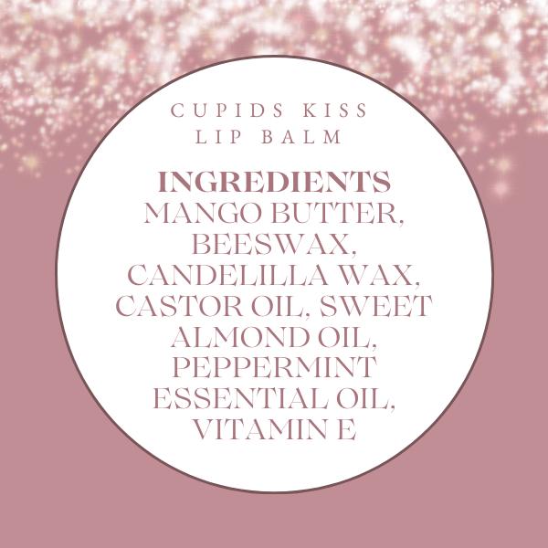 Cupid’s Kiss All-Natural Lip Balm | Mango Butter & Peppermint - Iris Dahlia Apothecary