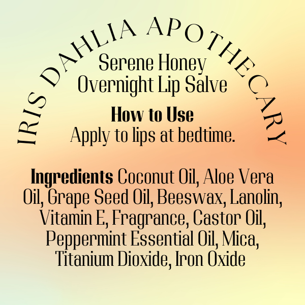 Serene Honey Overnight Lip Salve – Hydrating Night Balm with Peppermint & Honey - Iris Dahlia Apothecary