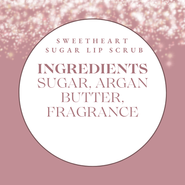 Sweetheart Sugar Lip Scrub – Sugared Strawberry Lip Exfoliator | Iris Dahlia Apothecary - Iris Dahlia Apothecary